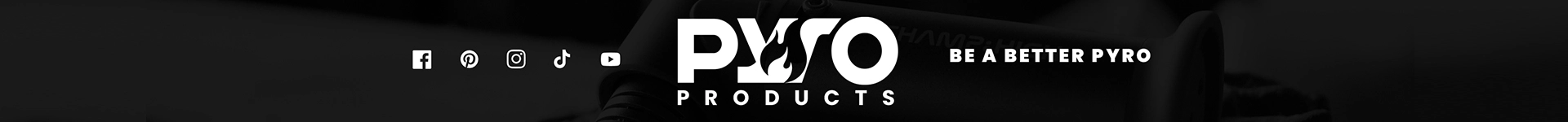 PyroProducts Hintergrund