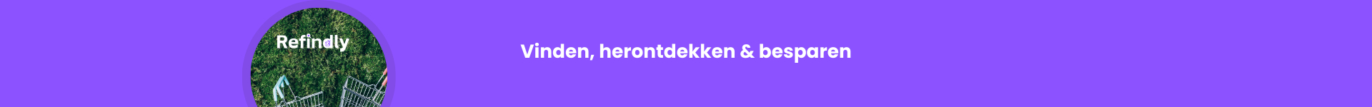 Refindlys achtergrond