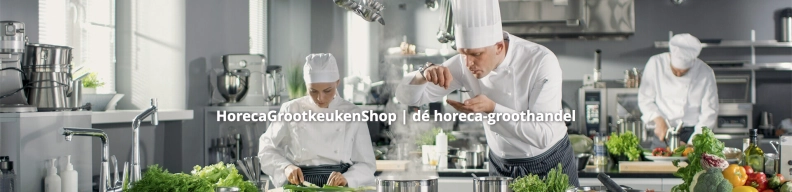 HorecaGrootkeukenShop.nl heldenafbeelding