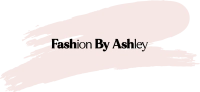 Fashion By Ashley