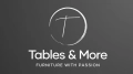 Tables & More