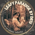 Leafy Paradise by Desi